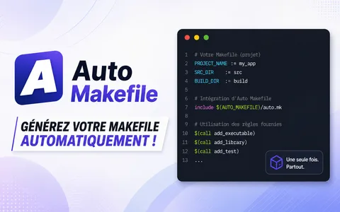 Auto Makefile : un Makefile cross projets automatisé
