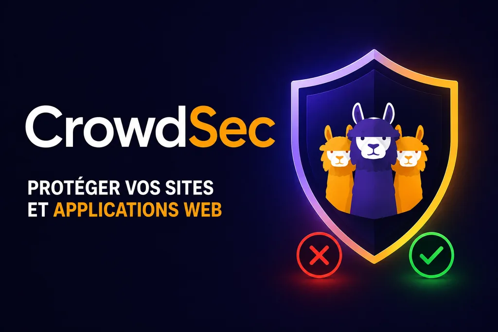 Le logo CrowdSec et ses alpagas derrière un bouclier, avec le titre Protéger vos sites et applications web